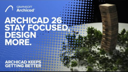 Archicad 26 - P&uuml;sige keskendunud, projekteerige rohkem