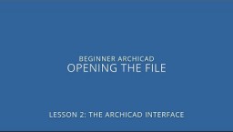 ARCHICAD algajate kursus - 2-1: Faili avamine