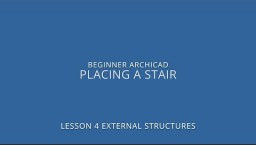 ARCHICAD algajate kursus - 4-7: Trepi paigaldamine