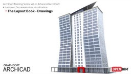 ArchiCAD Koolituse Seeriad OSA.4: Jooniste kujundamine (Layout Book) - Joonised (Drawings)