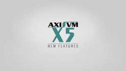 AxisVM X5 - Uued omadused